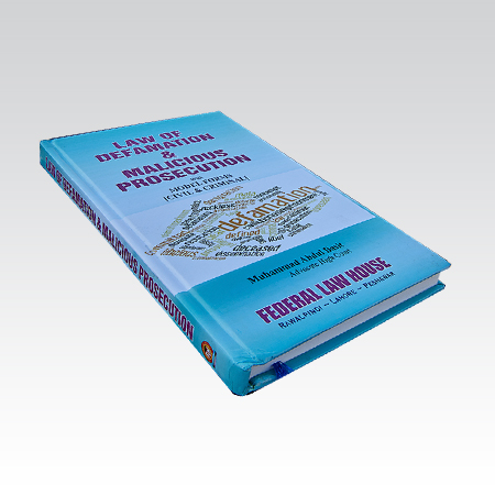Law of Defamation and Malicious Prosecution With Model Forms (Civil & Criminal)